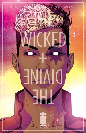 The Wicked + The Divine #6 by Kieron Gillen