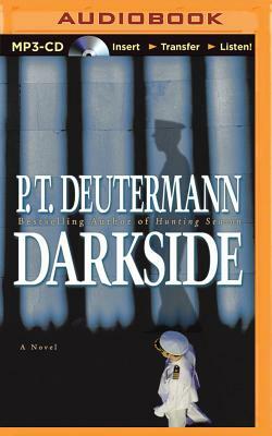 Darkside by P. T. Deutermann