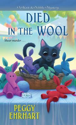 Died in the Wool by Peggy Ehrhart