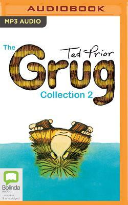 The Grug Collection 2 by Ted Prior