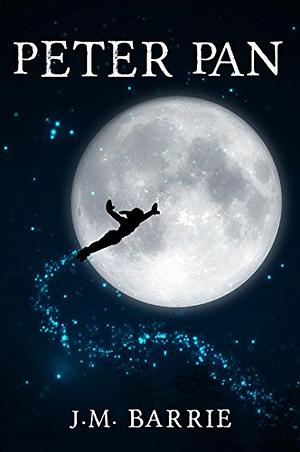 Peter Pan [Illustrated] [More Than 50 Pictures Included] [Free Audio Links] by J.M. Barrie