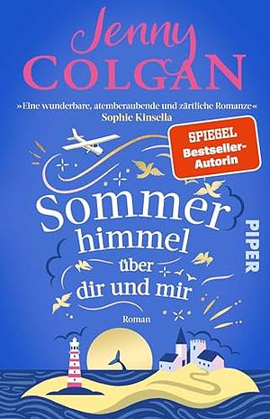 Sommerhimmel über dir und mir by Jenny Colgan