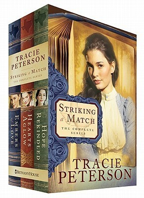 Striking a Match, Volumes 1-3 by Tracie Peterson