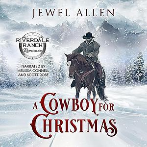 A Cowboy for Christmas by Jewel Allen