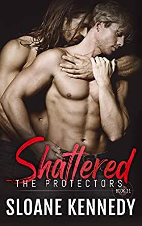 Shattered by Sloane Kennedy