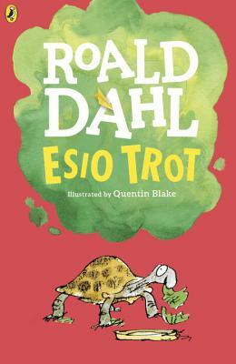 Esio Trot by Roald Dahl