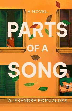 Parts of a Song  by Alexandra Romualdez