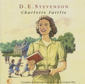 Charlotte Fairlie by D.E. Stevenson