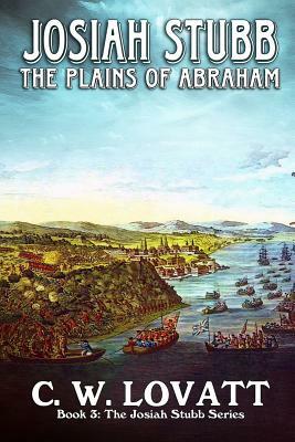 Josiah Stubb: Plains of Abraham by C. W. Lovatt