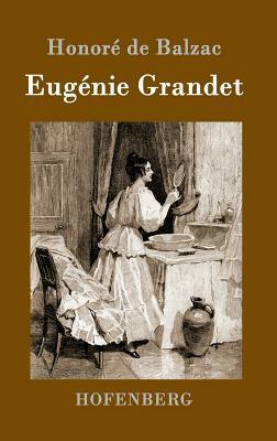 Eugénie Grandet by 