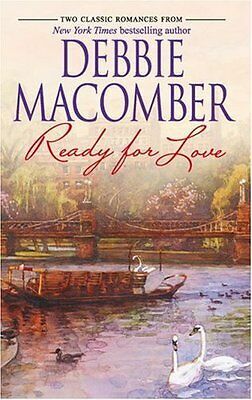 Ready for Love by Debbie Macomber