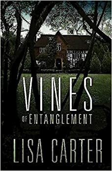 Vines of Entanglement by Lisa Cox Carter