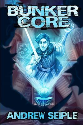 Bunker Core by Amelia Parris, Andrew Seiple