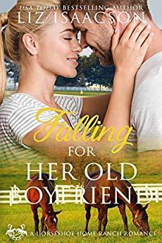 Falling for Her Old Boyfriend by Liz Isaacson