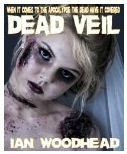 Dead Veil by Ian Woodhead