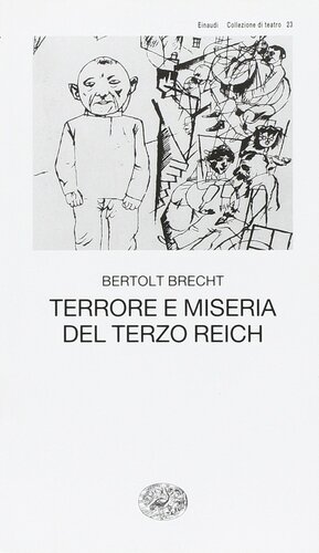 Terrore e miseria del Terzo Reich by Bertolt Brecht, Emilio Castellani