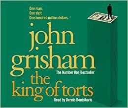 The King Of Torts by John Grisham