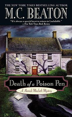 Death of a Poison Pen by M.C. Beaton