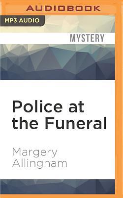 Police at the Funeral by Margery Allingham