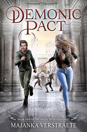 Demonic Pact (The Angel of Death Series Book 2 by Majanka Verstraete