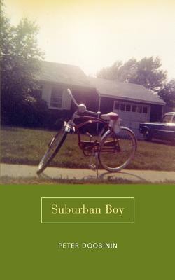 Suburban Boy by Peter Doobinin
