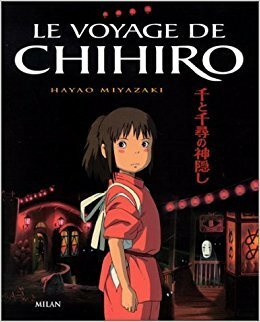 Le voyage de Chihiro by Hayao Miyazaki, Jun Vercoutter, Geraldine Krasinski