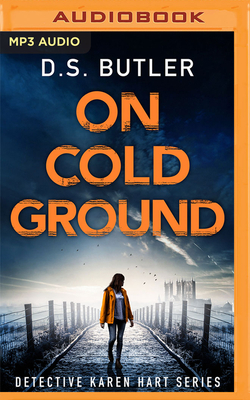 On Cold Ground by D.S. Butler