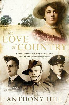 For Love of Country by Anthony Hill