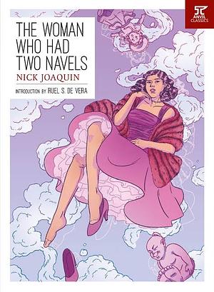 The Woman Who Had Two Navels by Nick Joaquín