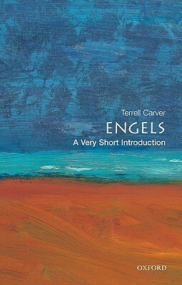 Engels: A Very Short Introduction by Terrell Carver