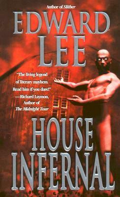 House Infernal by Edward Lee