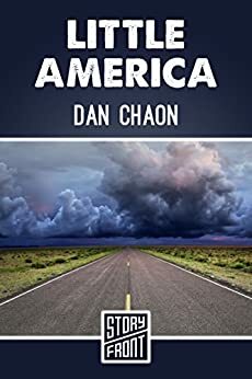 Little America (A Short Story) by Dan Chaon