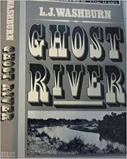 Ghost River by L.J. Washburn
