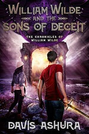 William Wilde and the Sons of Deceit by Davis Ashura