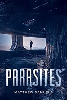 Parasites by Matthew Samuels