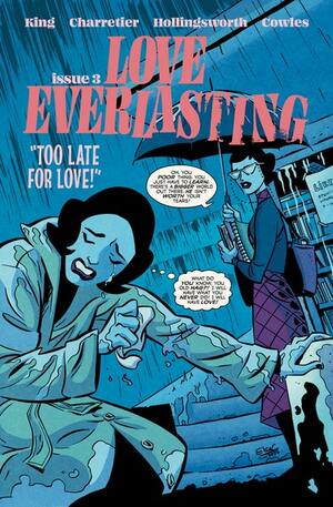 Love Everlasting by Matt Hollingsworth, Tom King, Elsa Charretier, Clayton Cowles
