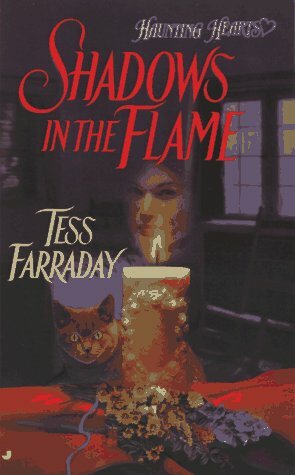 Shadows in the Flame by Tess Farraday