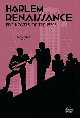 Harlem Renaissance: Five Novels of the 1920s: Cane / Home to Harlem / Quicksand / Plum Bun / The Blacker the Berry by Nella Larsen, Claude McKay, Rafia Zafar, Wallace Thurman, Jessie Redmon Fauset, Jean Toomer