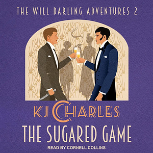 The Sugared Game by KJ Charles