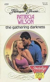 The Gathering Darkness by Patricia Wilson