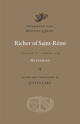 Histories, Volume II: Books 3-4 by Richer of Saint-Remi