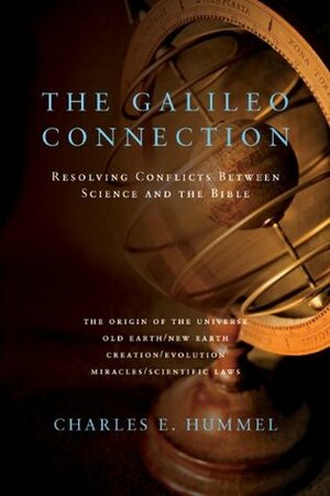 The Galileo Connection by Charles E. Hummel
