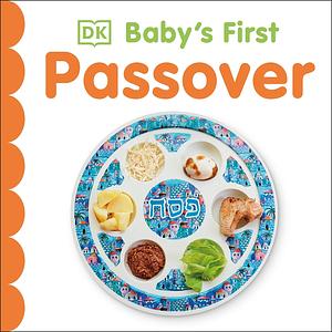 Baby's First Passover by D.K. Publishing