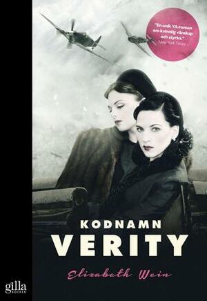 Kodnamn Verity by Elizabeth Wein