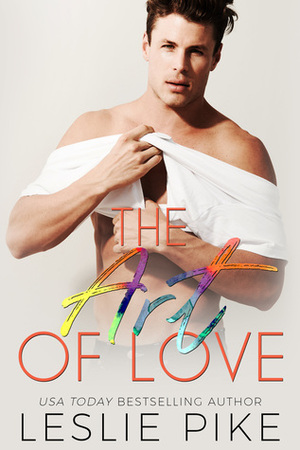 The Art of Love by Leslie Pike