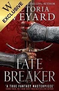 Fate Breaker by Victoria Aveyard