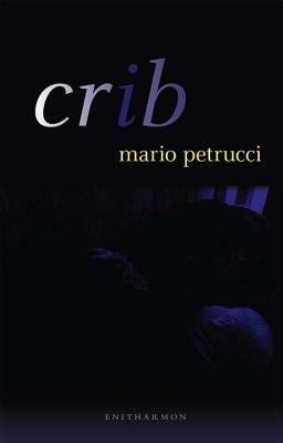 Crib by Mario Petrucci