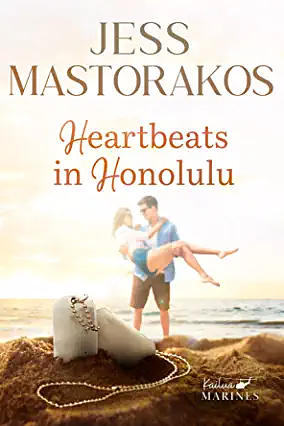 Heartbeats in Honolulu by Jess Mastorakos