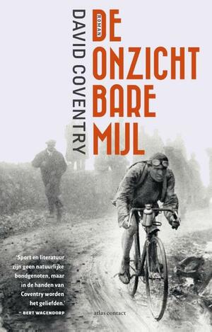 De onzichtbare mijl by David Coventry