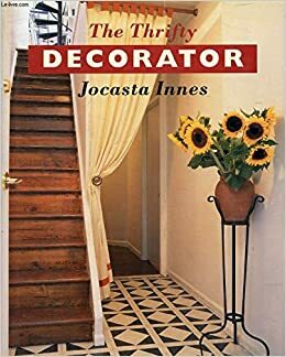 The Thrifty Decorator by Jocasta Innes